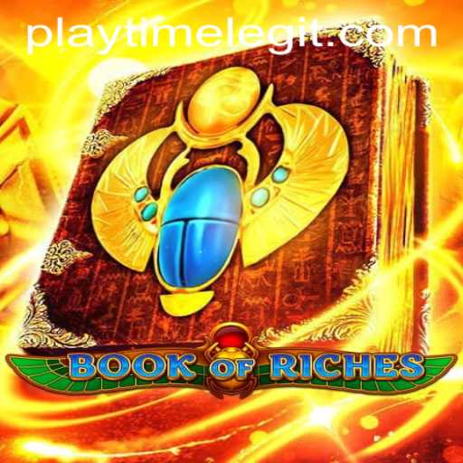 Experience the Thrills of 'Book of Riches': A PLAYTIME LEGIT Adventure